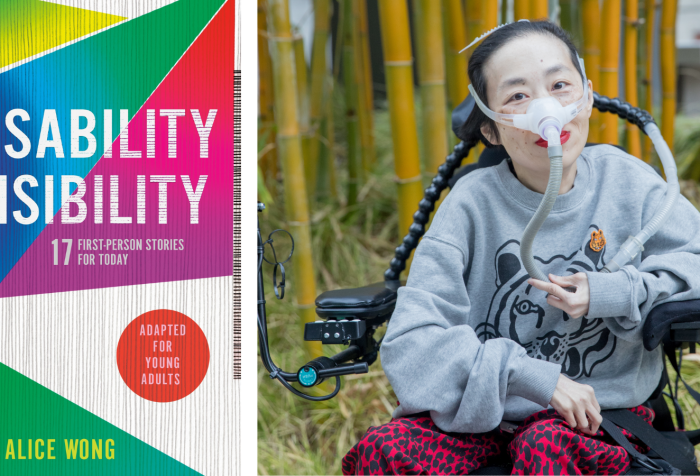 [left] Book jacket designed by Angela Carlino of DISABILITY VISIBILITY: 17 First-Person Stories for Today adapted for young readers edited by Alice Wong. The cover has thin vertical gray lines with overlapping geometric shapes in green, blue, magenta, yellow and purple. [right] Photo of Alice Wong, an Asian American disabled woman with a mask over her nose attached to a tube for her ventilator. She is in a power wheelchair and wearing a gray sweatshirt with a tiger and leopard-print red and black pants. Behind her are bamboo trees. Credit: Eddie Hernandez Photography